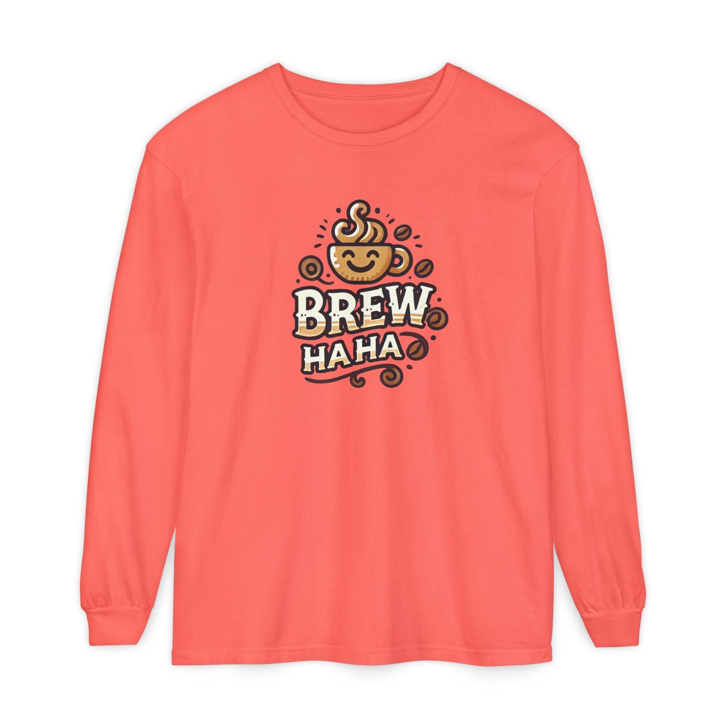 Brew Haha Long Sleeve T-Shirt | Funny Coffee Shirt, Gift for Coffee Lovers, Unisex Tee, Casual Wear, Cozy Everyday Style