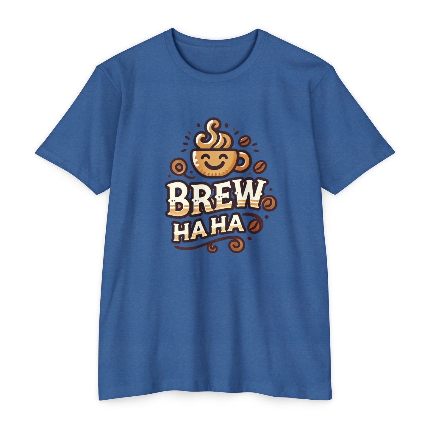 Funny Coffee T-Shirt, Brew Haha Tee, Unisex CVC Jersey Shirt, Coffee Lover Gift, Casual Wear, Make Your Mornings Bright