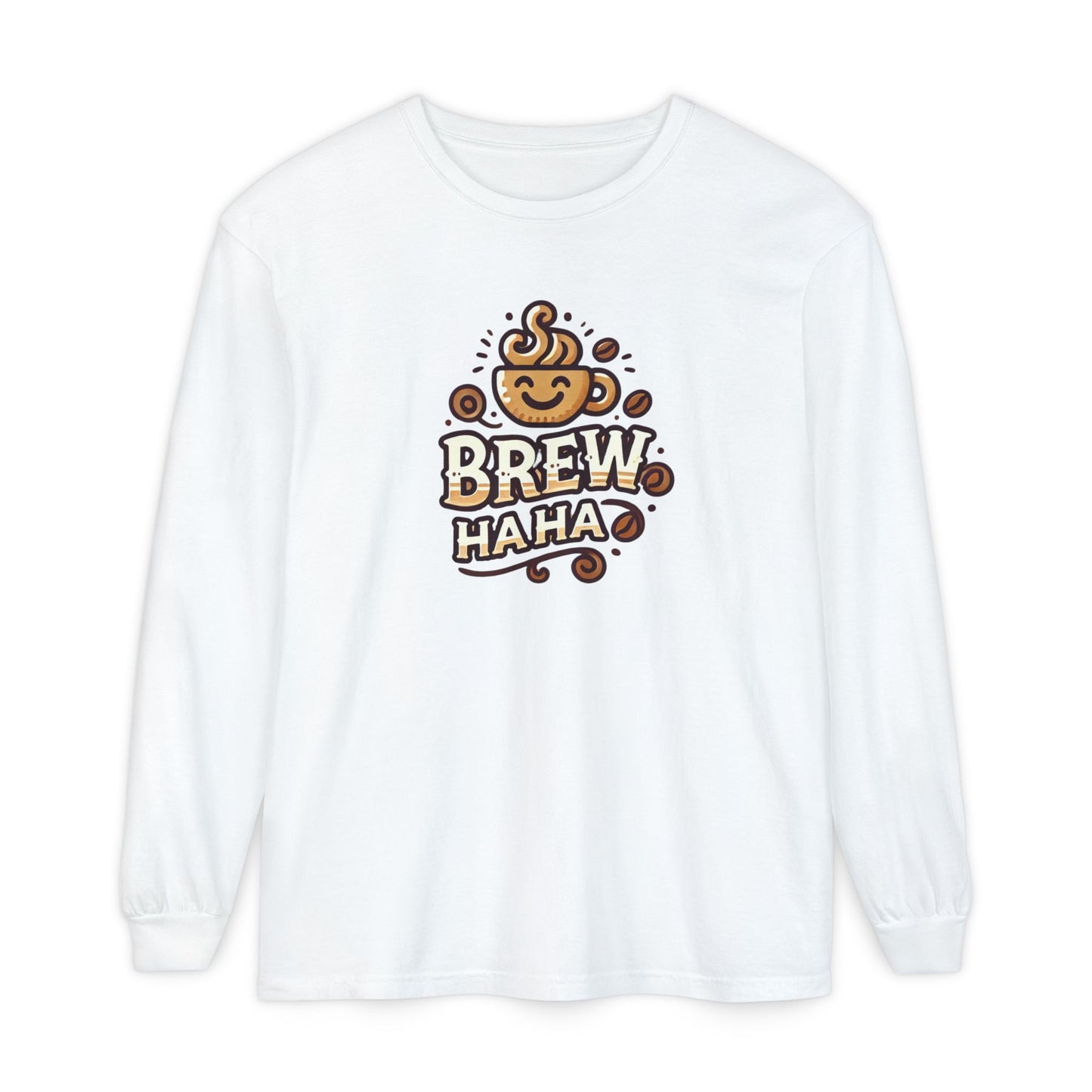 Brew Haha Long Sleeve T-Shirt | Funny Coffee Shirt, Gift for Coffee Lovers, Unisex Tee, Casual Wear, Cozy Everyday Style