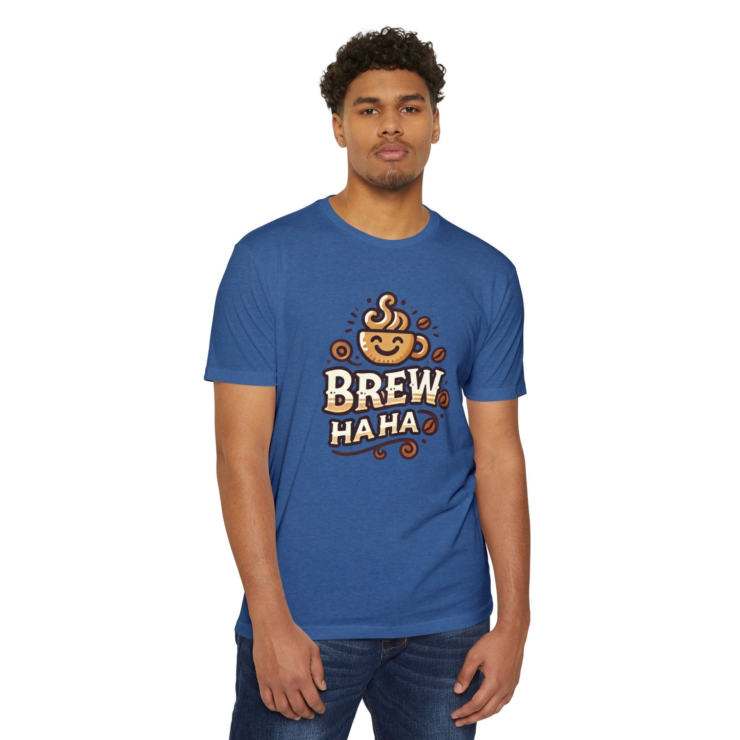 Funny Coffee T-Shirt, Brew Haha Tee, Unisex CVC Jersey Shirt, Coffee Lover Gift, Casual Wear, Make Your Mornings Bright