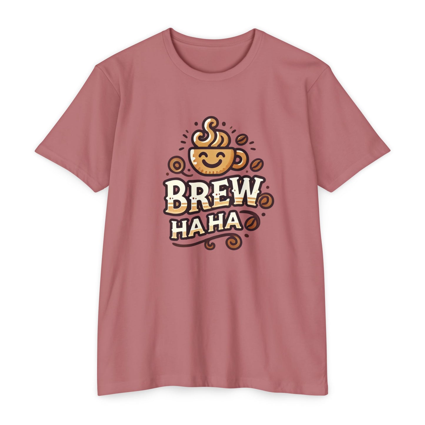 Funny Coffee T-Shirt, Brew Haha Tee, Unisex CVC Jersey Shirt, Coffee Lover Gift, Casual Wear, Make Your Mornings Bright