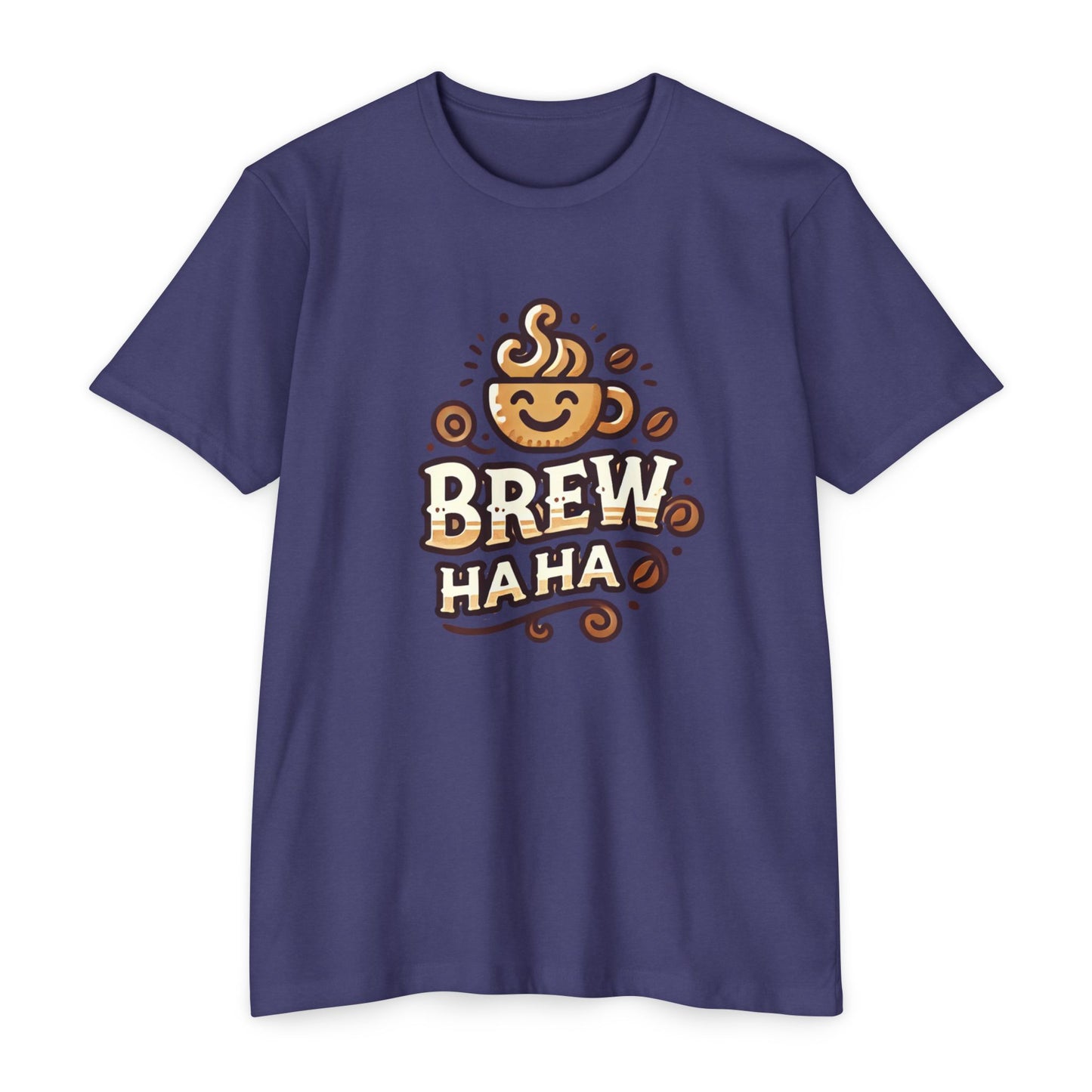 Funny Coffee T-Shirt, Brew Haha Tee, Unisex CVC Jersey Shirt, Coffee Lover Gift, Casual Wear, Make Your Mornings Bright