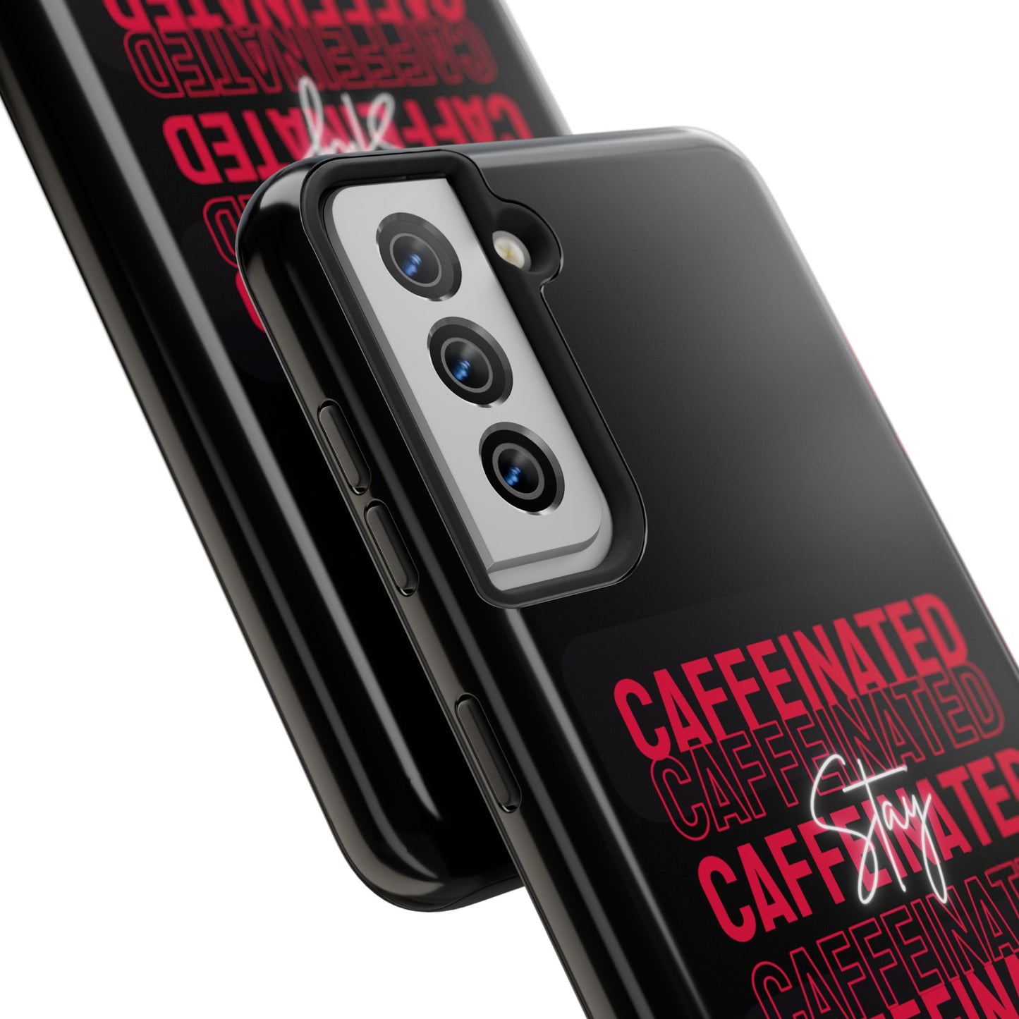 Stylish Tough Phone Case - Stay Caffeinated Design, Phone Cover, Gift for Coffee Lovers, Durable, Trendy Tech Accessory