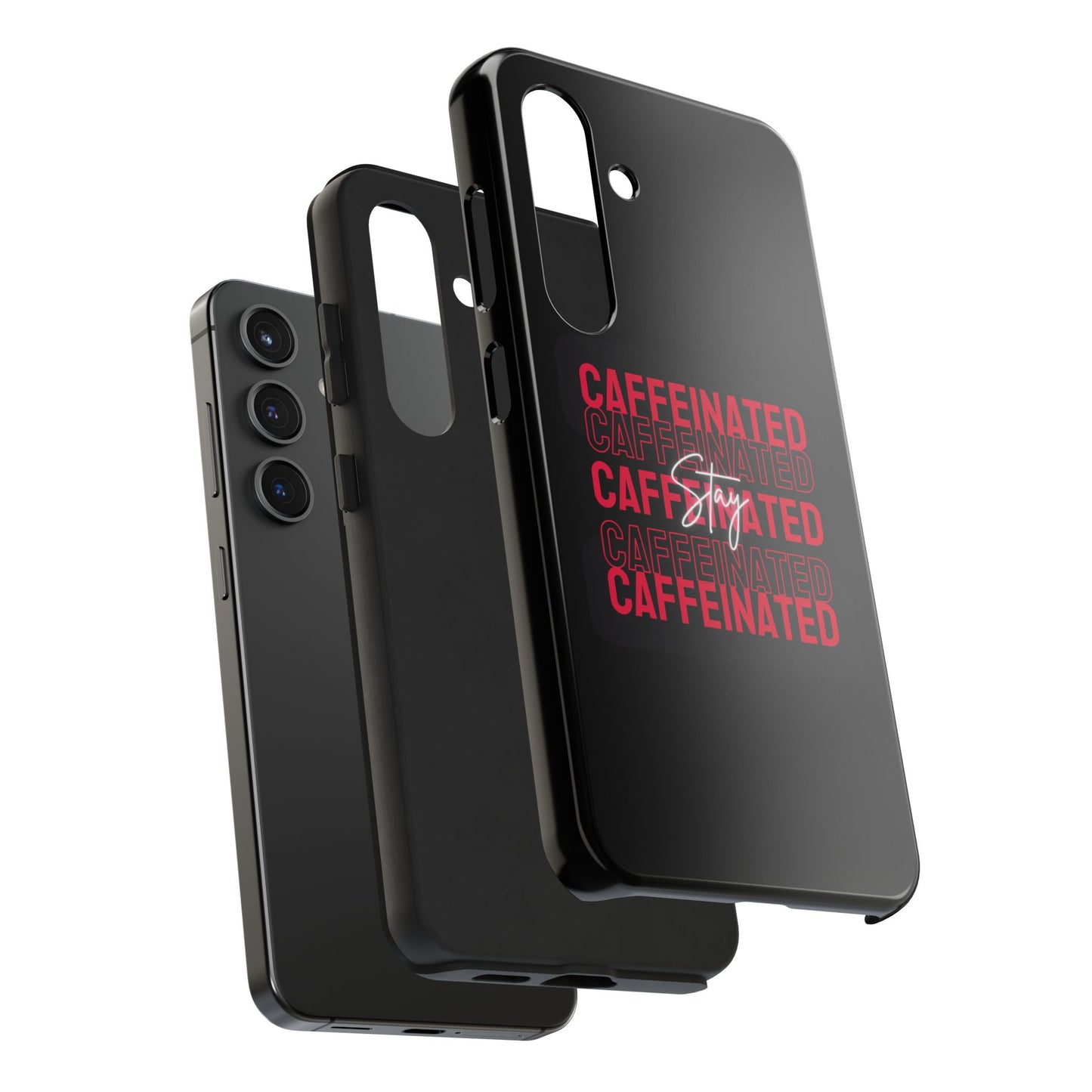 Stylish Tough Phone Case - Stay Caffeinated Design, Phone Cover, Gift for Coffee Lovers, Durable, Trendy Tech Accessory