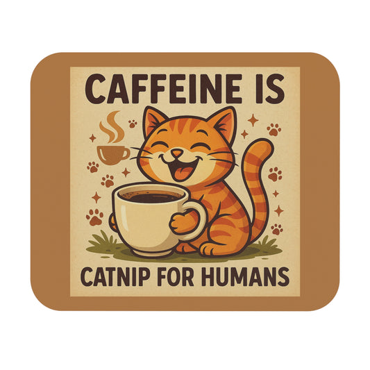 Caffeine Cat Mouse Pad, Cute Cat Desk Accessory, Fun Coffee Lover Gift, Pet Lover Office Decor, Catnip for Humans Design