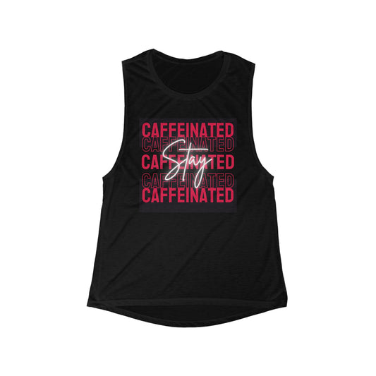 Caffeinated Women's Flowy Muscle Tank - Stay Inspired Fitness Apparel