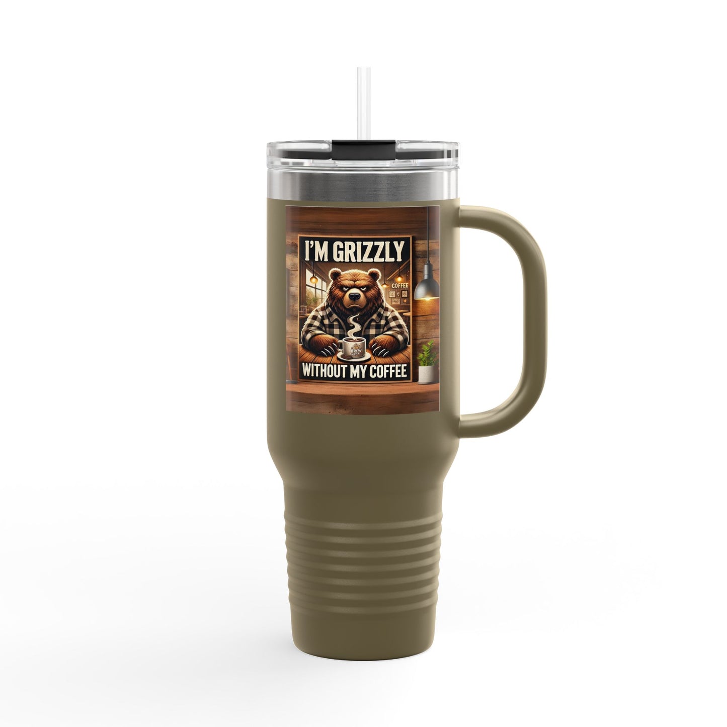 Travel Mug - I'm Grizzly Without My Coffee Insulated 40oz